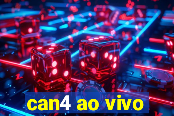 can4 ao vivo